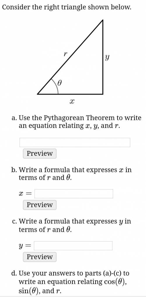 Consider the right triangle shown below.

Use the Pythagorean Theorem to write an equation relatin