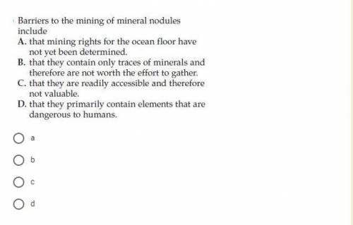 Barriers to the mining of mineral nodules include?