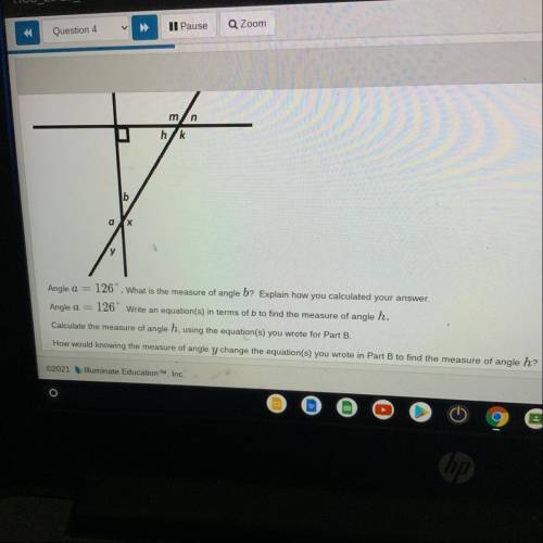 M

n
hk
b
a
х
V
Angle a = 126. What is the measure of angle b? Explain how you calculated your ans