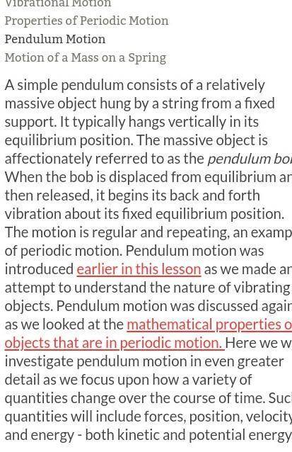 A bob on a pendulum has a mass of 0.500 kg. It has 1.50 joules of energy at its maximum angle of dis