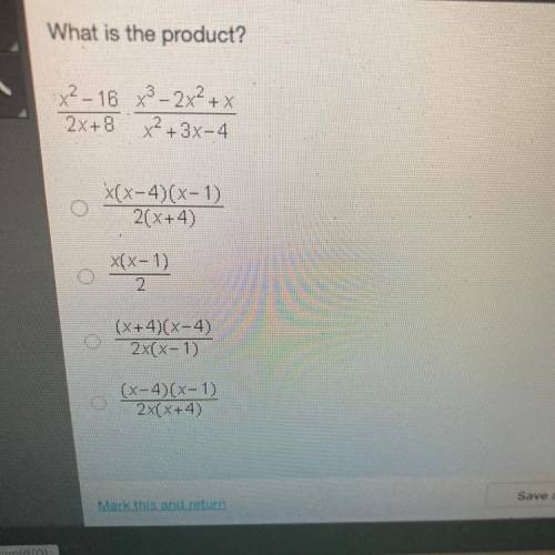 What is the product?

 x² - 16 x² – 2x² + x
2x+8 x + 3x-4
x(x-4)(x-1)
2(x+4)
X(x-1)
2
(x+4)(x-4)
2