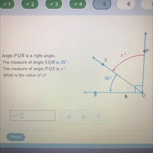 Angle PQR is a right angle.

The measure of angle SQR is 35°.
The measure of angle PQS is x° .
Wha