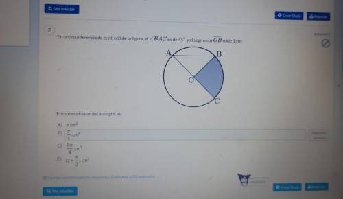 Me ayudan pls

dice: En la circunferencia de centro 0 de la figura
Entonces el valor del área gris