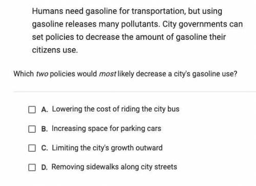 Please help. Humans need gasoline for transportation, but using gasoline releases many pollutants.