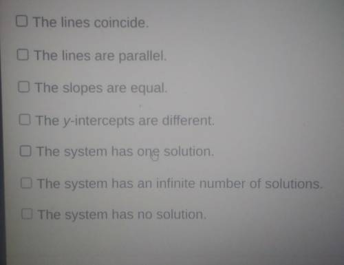 Which statements are true regarding the system of equations? Check all that apply. 8x + 10y = 30 12