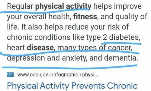Name one common disease for which physical
activity can be part of the treatment.