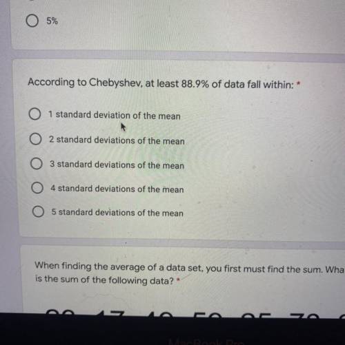 According to Chebyshev, at least 88.9% of data fall within: HELP PLEASEE