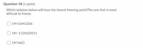 Which solution below will have the lowest freezing point(The one that is most difficult to freeze.