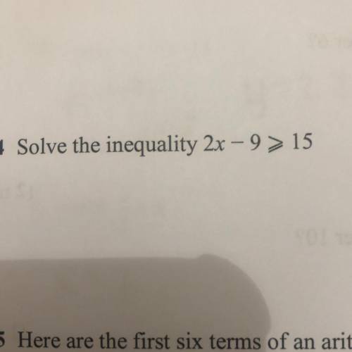 HELP PLS!!! Solve the inequality 2x - 9 > 15