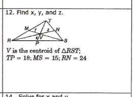 Find X, Y and Z. V is the centroid of RST TP=18 , MS 15 , RN=24