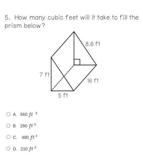 How many cubic feet will it take to fill the prism below​
