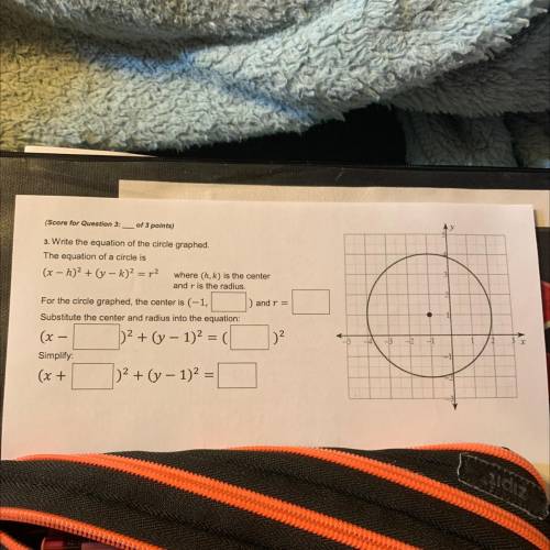 Write the equation of the circle graphed.

The equation of a circle is
(x – h)^2 + (y – k)^2 = r^2