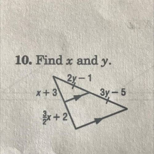 Find x and y. X+3; 3/2x + 2; 2y -1; 3y-5