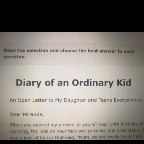 In which sentence does the author

propose a reason for journal
writing?
“Diary of an Ordinary Kid