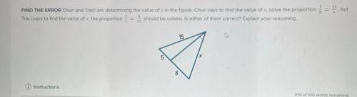 FIND THE ERROR: Chun and Traci are determining the value of x in the figure. Chun says to find the