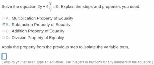 Apply the property from the previous step to isolate the variable term.