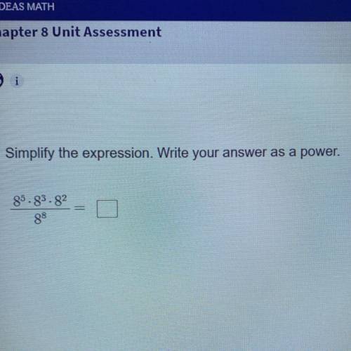 Simplify the expression. Write your answer as a power.
85.83.82
88
