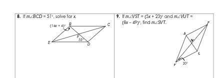 Directions: If each quadrilateral below is a parallelogram, find the missing measures.
