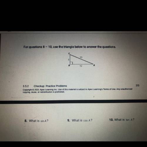 For questions 8 - 10, use the triangle below to answer the questions. Plz helpp