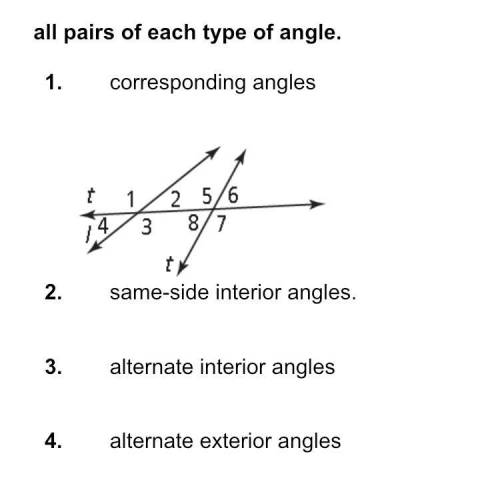 Use the figure for exercises 1-4 identify all pairs of each type of angle

(Asking again bc a bot