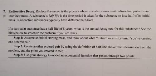 If a particular substance has a half-life of 8 years, what is the annual decay rate for this substa