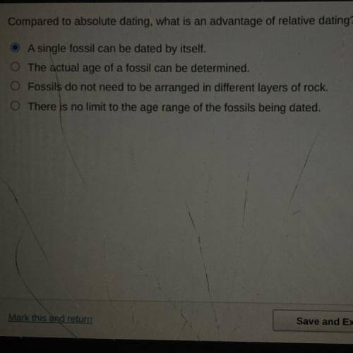 Compared to absolute dating, what is an advantage of relative dating?

• A single fossil can be da