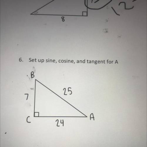 Set up sine, cosine, and tangent for A
