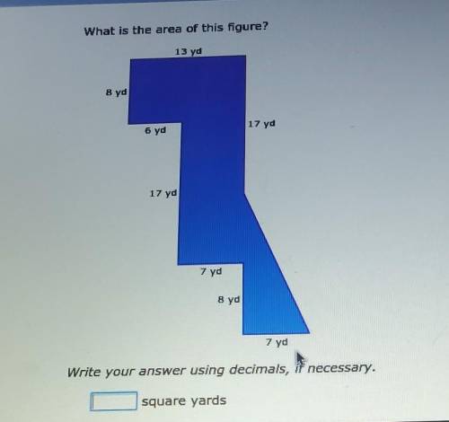 What is the area of this figure?

13 yd8 yd6 yd17 yd17 yd7 yd8yd7 ydWrite your answer using decima