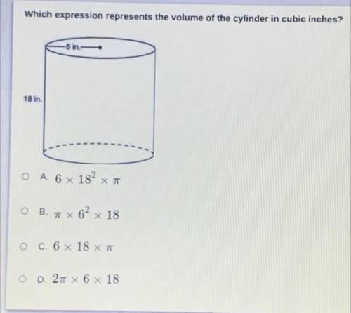 Help this is a post test!!: Which expression represents the volume of the cylinder in cubic inches?