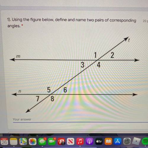 Define and name two pairs of corresponding angles