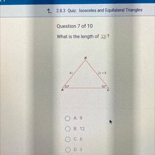 1 2.8.3 Quiz: Isosceles and Equilateral Triangles

Question 7 of 10
What is the length of AB?
B
4x