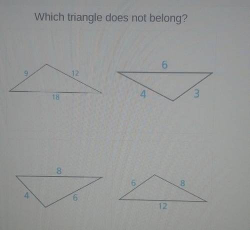 Which triangle does not belong​
