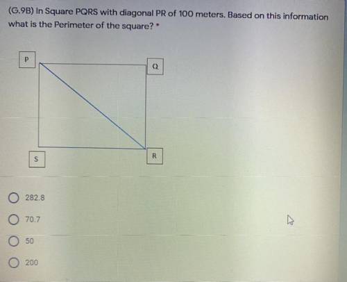 Will mark Brainliest!

In Square PQRS with diagonal PR of 100 meters. Based on this information
wh