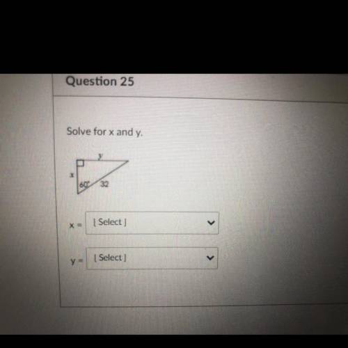 Solve for X and y

NEED HELP FAST PLEASE DONT ANSWER IF YOU DO NOT KNOW THE ANSWER CHILL OUT ITS O