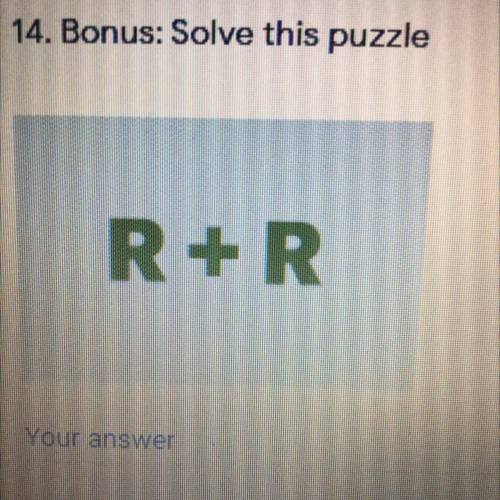 Solve this puzzle
R+R