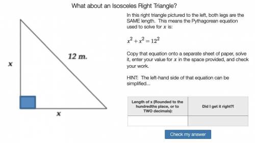 Using the Pythagorean Theorem on a Isosceles Right Triangle