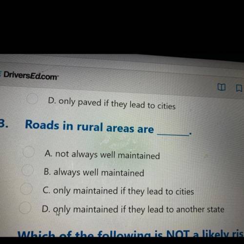 Roads in rural areas are___. Help pls :))