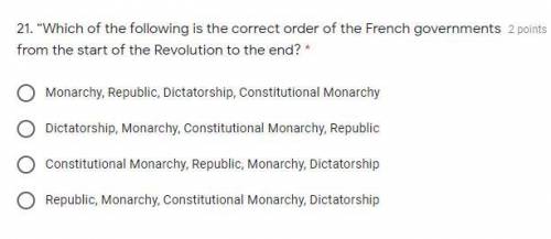 Which of the following is the correct order of the French governments from the start of the Revolut