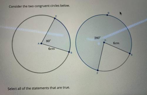 WILL GIVE BRAINLIEST INSTANTLY IMEDIATELY!

Consider the two congruent circles below.
Select a