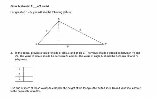 4. Using the same triangle as above, calculate the area of the triangle. You must show TWO methods