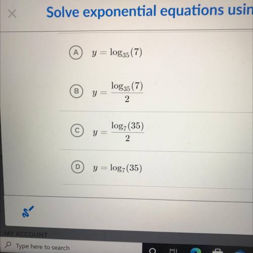 5•7^2y=175
Which of the following is the solution of the equation?
