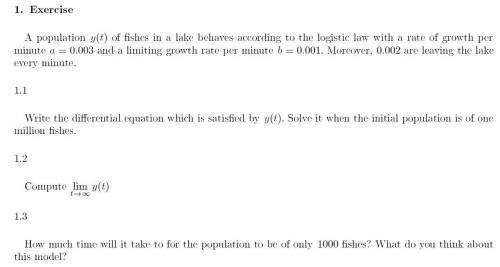A population y(t) of fishes in a lake behaves according to the logistic law with a rate of growth p