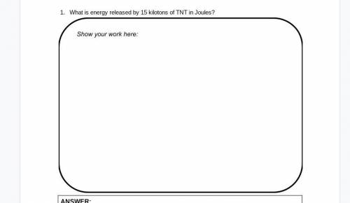 What is energy released by 15 kilotons of TNT in Joules?