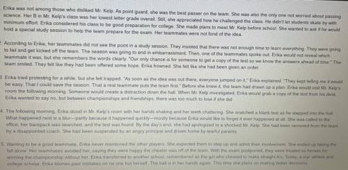 PLEASE HELP D:

In paragraph 3, Erika's teammates gave her many reasons to go along with their pla