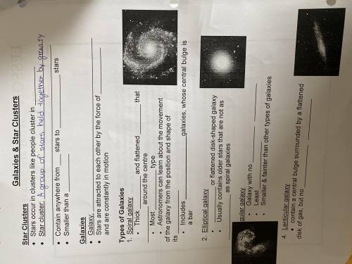 GALAXIES & STAR CLUSTERS WORKSHEET 
Ignore what I wrote there!!I will give brainliest.