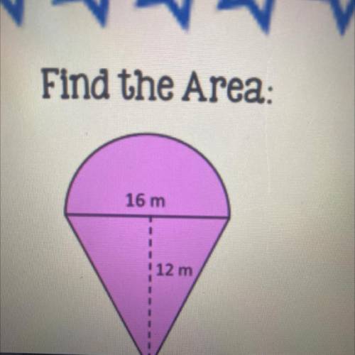 Find the Area:
16 m
.
12 m