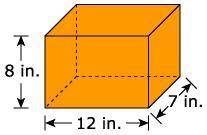 The figure shows the measurements, in inches, of a rectangular prism. A rectangular prism has a hei