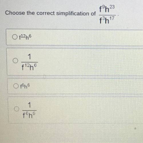 Help please 
Choose the correct simplification of