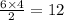 \frac{6 \times 4}{2}  = 12