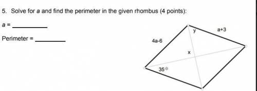 Solve for a and find the perimeter in the given rhombus